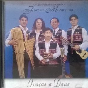 CD Graças a Deus-Grupo Folclórico Cristão-Família Maranatha