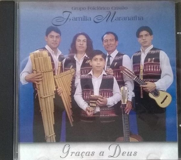 CD Graças a Deus-Grupo Folclórico Cristão-Família Maranatha