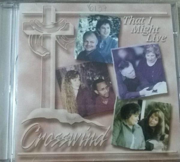 CD That I Might Live-Crosswind