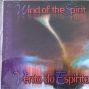 CD Wind of the Spirit - Vento do Espírito - David M.Quinlan & Friends