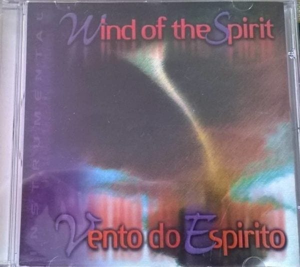 CD Wind of the Spirit - Vento do Espírito - David M.Quinlan & Friends