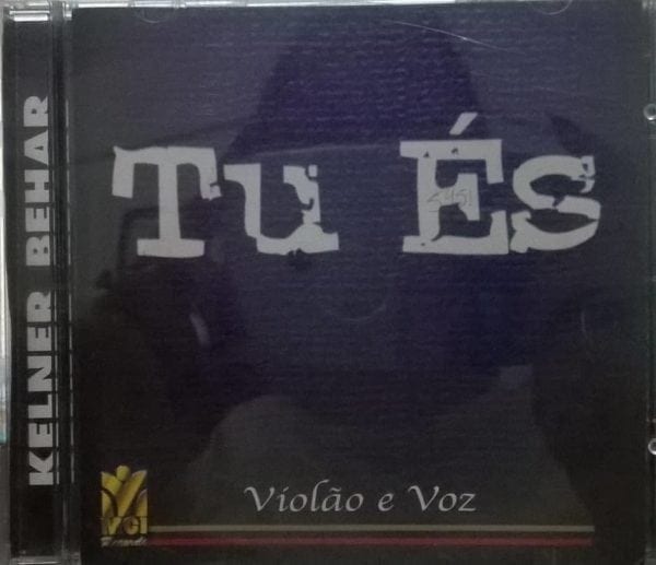 CD Tu És Violão e Voz-Kelner Behar