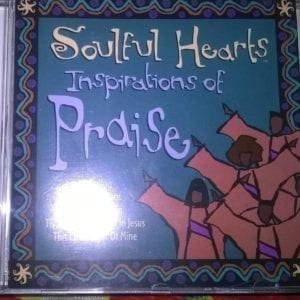 CD Inspirations of Praise - Soulful Hearts