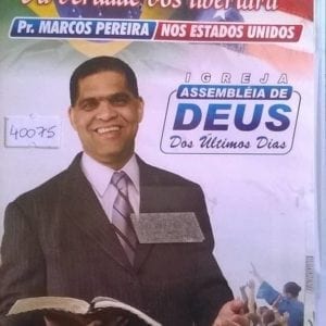 DVD E Conhecereis a Verdade e a Verdade vos Libertará-Pr.Marcos Pereira nos EUA