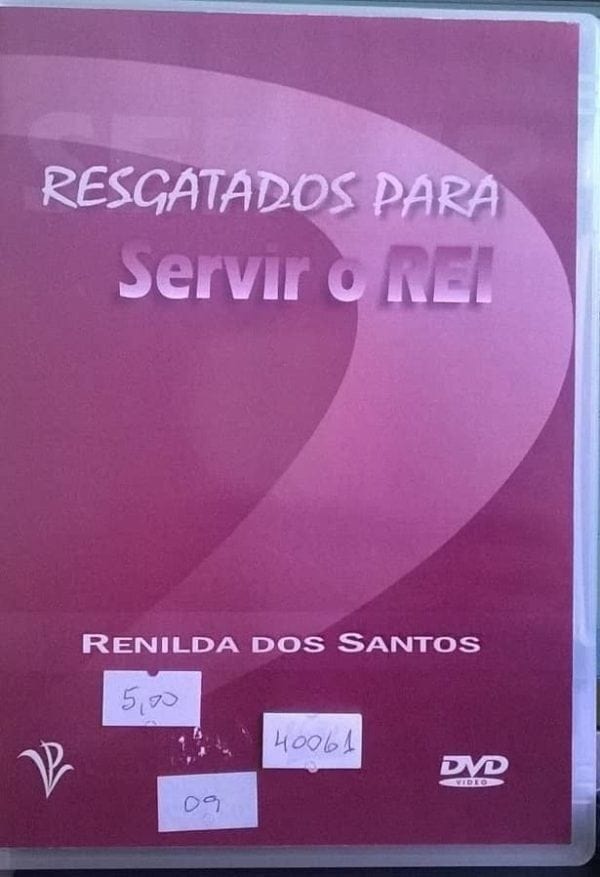 DVD Resgatados para Servir o Rei-Renilda dos Santos