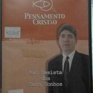 DVD Não Desista dos seus Sonhos-Pensamento Cristão-Hernandes Dias Lopes