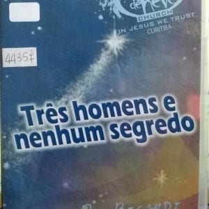 DVD Três Homens e nenhum segredo-Pr.Bigardi-Bola de Neve Church