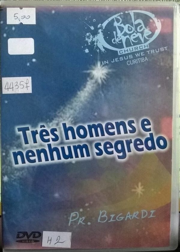DVD Três Homens e nenhum segredo-Pr.Bigardi-Bola de Neve Church