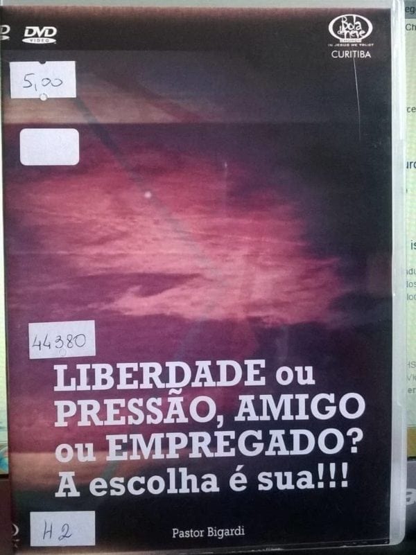 DVD Liberdade ou Pressão,amigo ou empregado?A escolha é sua!!!-Pr.Bigardi-Bola de Neve