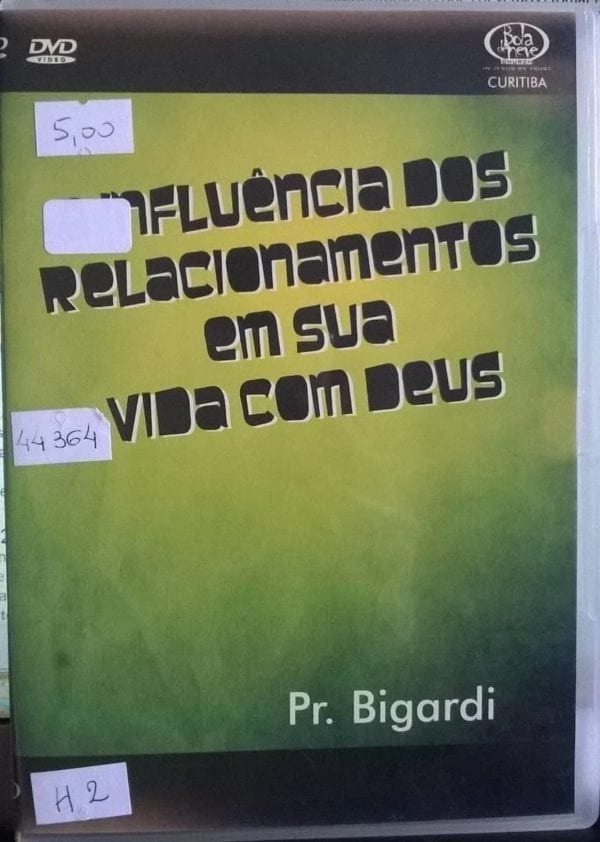 DVD A Influência dos relacionamentos em sua vida com Deus-Pr.Bigardi-Bola de Neve