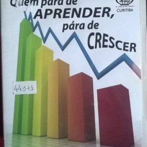 DVD Quem pára de aprender pára de crescer-Pr.Bigardi-Bola de Neve Church