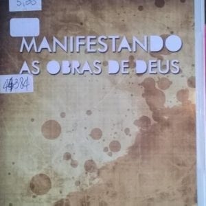 DVD Manifestando as obras de Deus-Pr.Bigardi-Bola de Neve Church