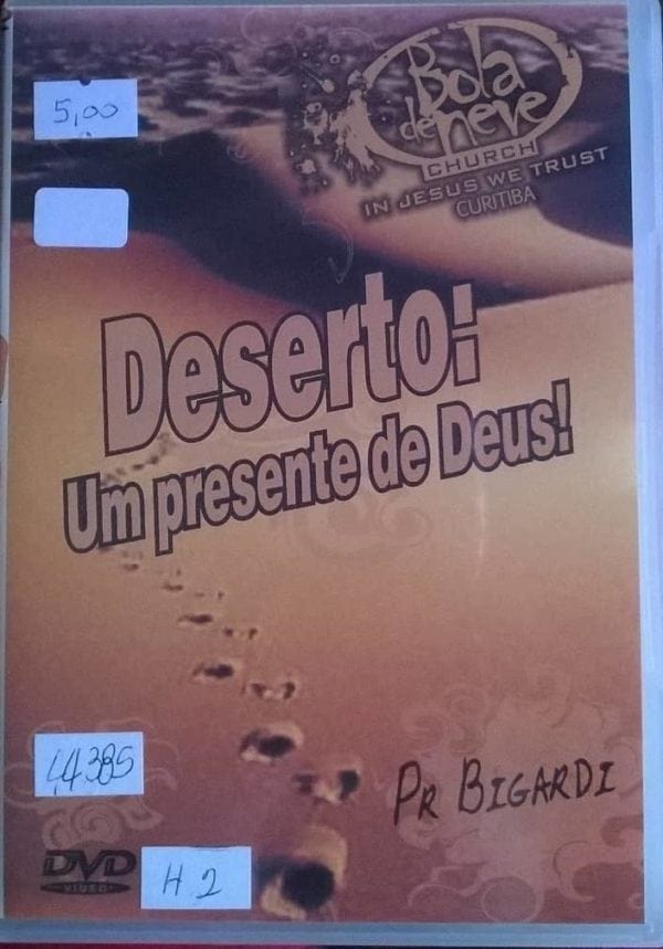DVD Deserto!Um presente de Deus-Pr.Bigardi-Bola de Neve Church