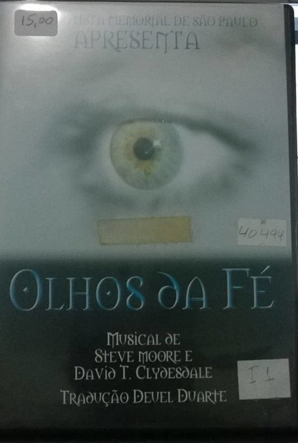DVD Olhos da Fé-Musical de Steve Moore e David T. Clydesdale