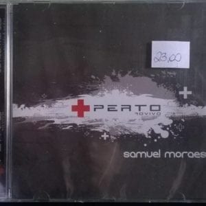 CD + Perto ao vivo-Samuel Moraes