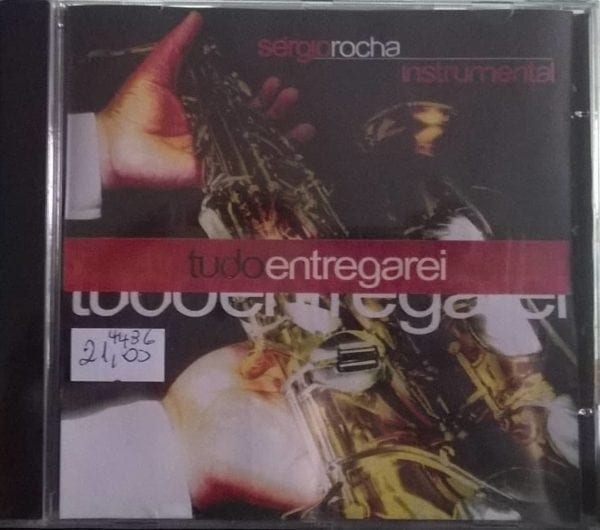 CD Tudo Entregarei-Sérgio Rocha