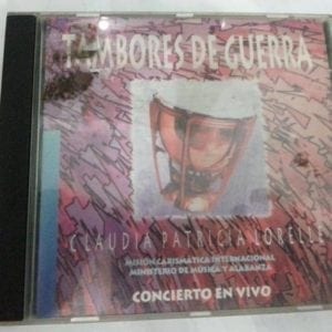 CD Tambores de Guerra - Claudia Patricia Lorelle - Misión Carismática Internacional