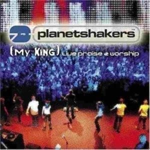 CD My King Live Praise & Worship-Planetshakers