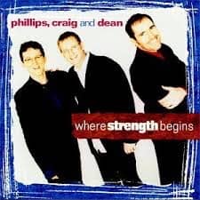 CD Where Strength Begins-Phillips Craig E Dean