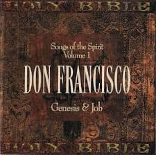 CD Songs of the Spirit Volume1-Don Francisco-Genesis & Job