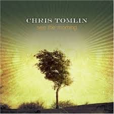 CD See The Morning-Chris Tomlin