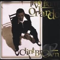 Cd Live From Orlando-Clint Brown