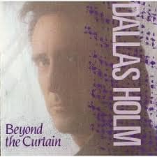 CD Beyond The Curtain-Dallas Holm