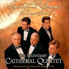 CD Signature Songs Volume One-The Legendary Cathedral Quartet
