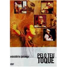 DVD Pelo Teu Toque-Ministério Ipiranga