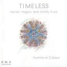 CD Hymns Of Colour Timeless-Harlan Rogers and Smitty Price