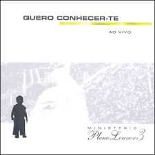 CD Quero conhecer-te ao vivo-Ministério Pleno Louvor 3