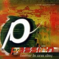 CD Better is one day-Passion