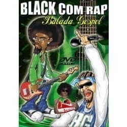 DVD Black com Rap-Balada Gospel