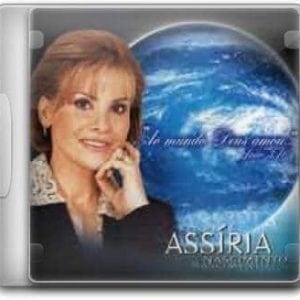CD Ao Mundo Deus Amou - Assíria Nascimento