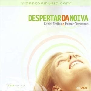 CD Despertar da Noiva-Geziel Freitas e Ramon Tessman