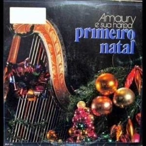 CD Primeiro Natal-Amaury e sua Harpa