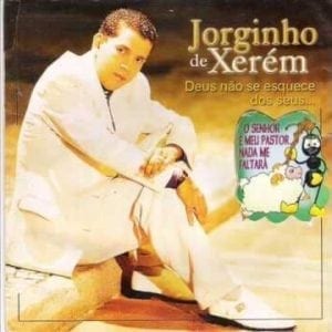 CD Deus Não Se Esquece dos Seus - Jorginho de Xerém