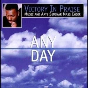 CD Any Day-Victory In Praise Music and Arts Seminar Mass Choir
