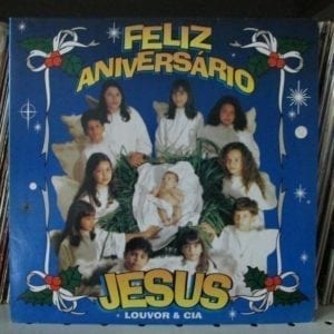 CD Feliz Aniversário-Jesus Louvor & Cia