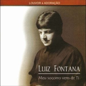 CD Meu Socorro Vem de Ti-Luiz Fontana Louvor e Adoração