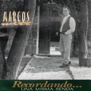 CD Recordando Una Misma Senda-Marcos Witt
