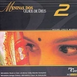 CD Meninas dos olhos de Deus 2-Missão Cristã Mundial-Ministério Ouvir e Crer