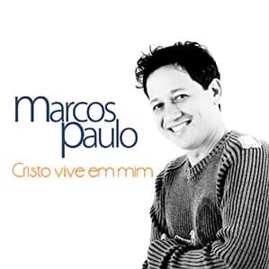 CD Cristo Vive em Mim-Marcos Paulo