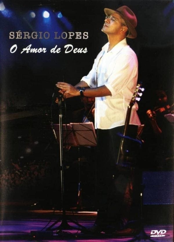DVD O Amor de Deus-Sérgio Lopes