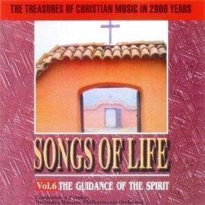 CD Songs of Life Vol 6-The Guidance of the Spirit